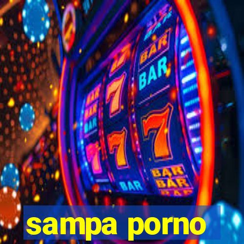 sampa porno